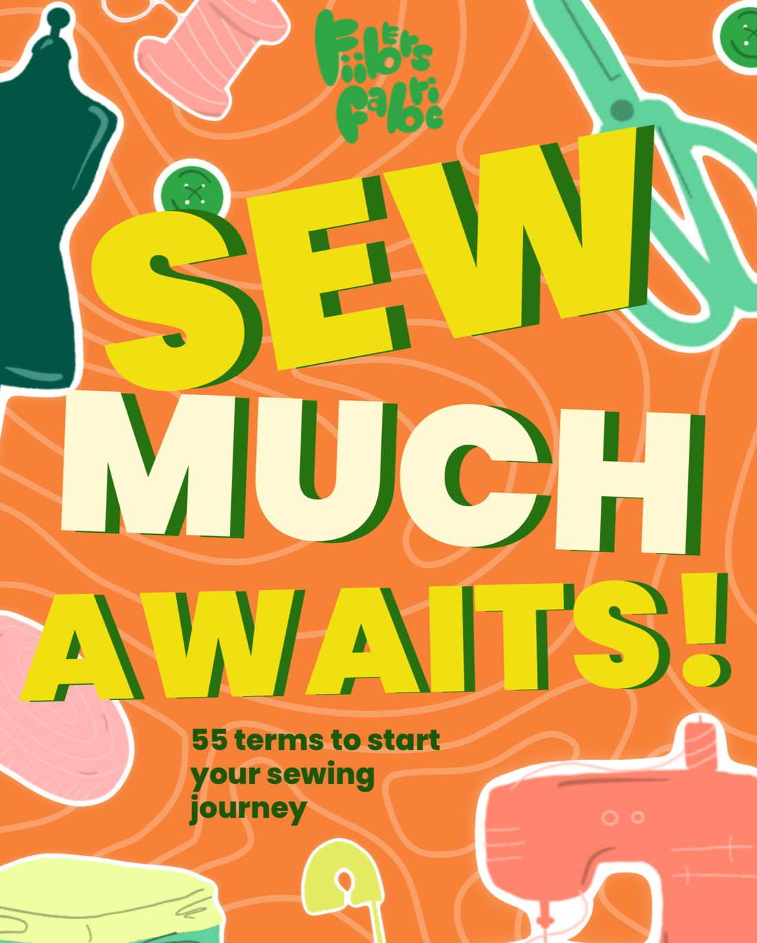 Sew Much Fun: A Beginner-Friendly Sewing Glossary 55 Sewing Term You Need To Know