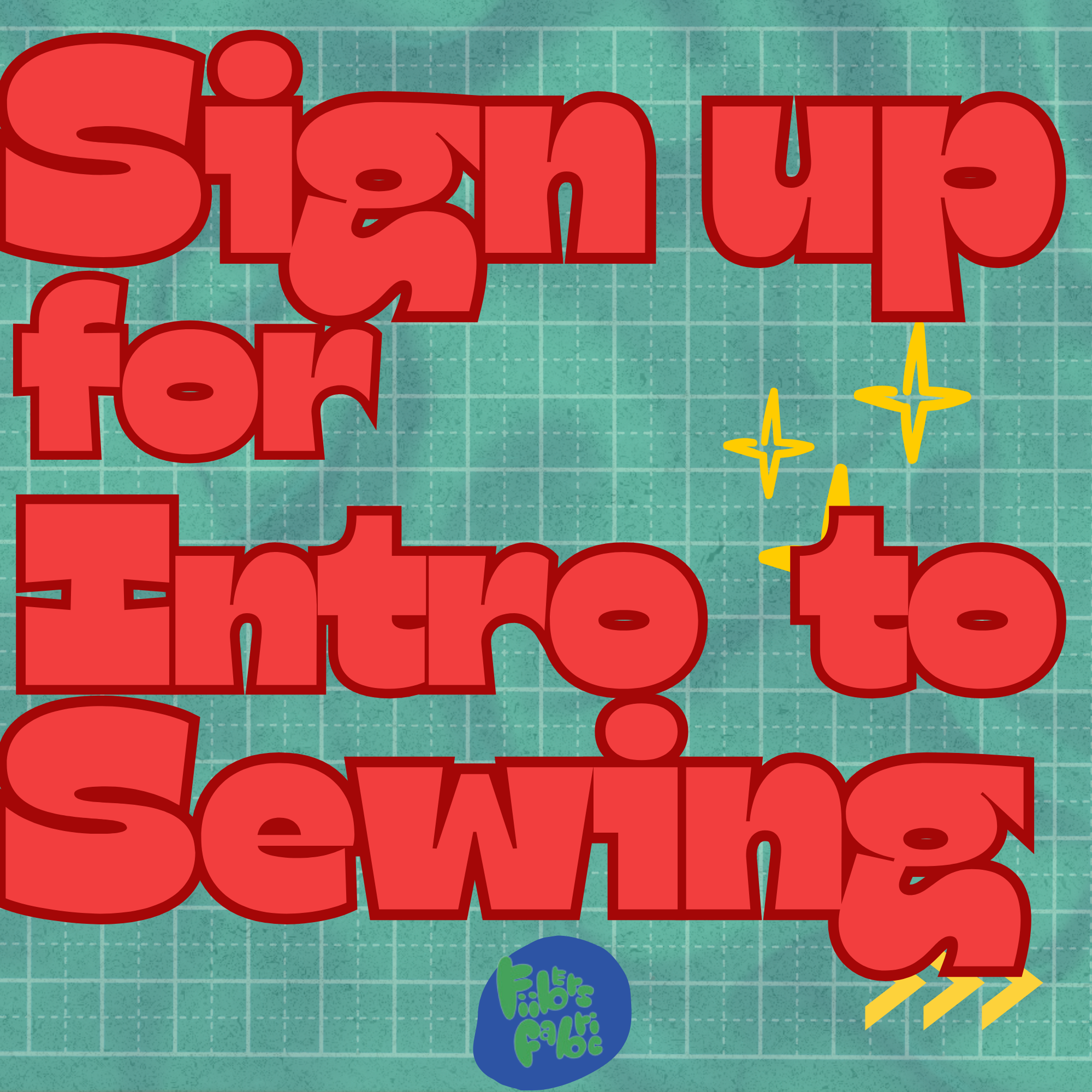 Intro to Sewing Workshop.