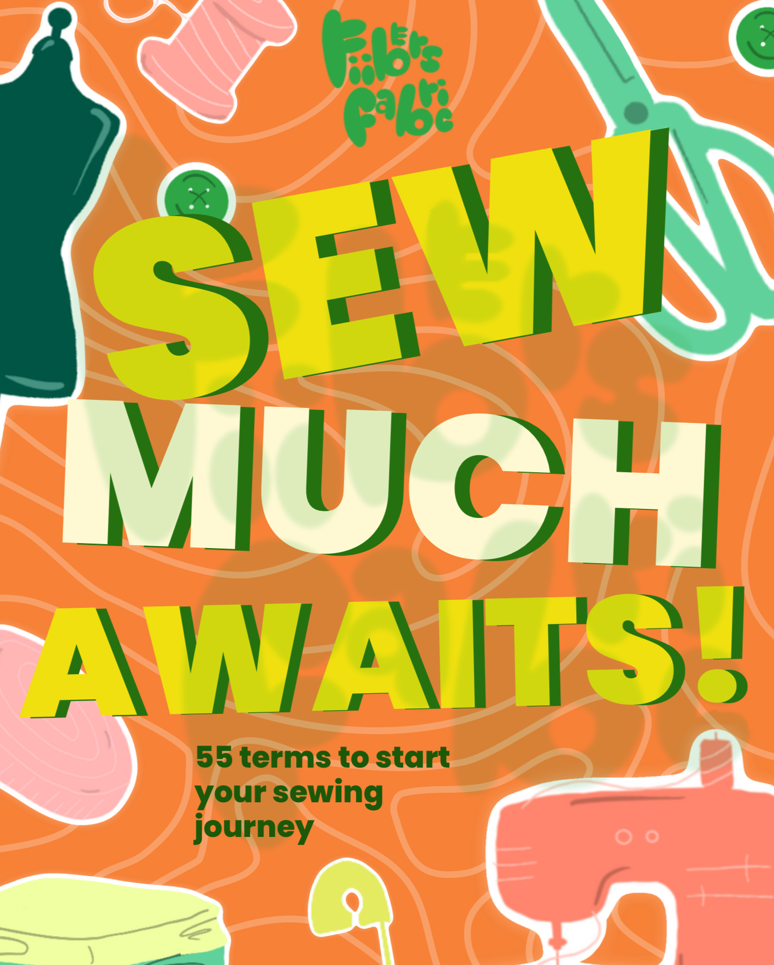 Sew Much Awaits: 55 Beginning Sewing Terms Zine.